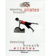 DVD Moving Breath Pilates: Spine Corrector Workout: Fundamentals Beginner